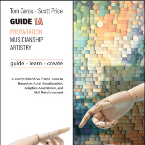 Insights & Piano Study, GUIDE 1A Insights & Piano Study, GUIDE 1A